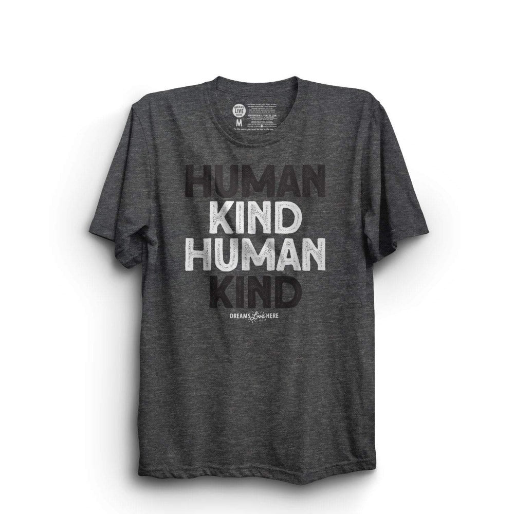 Dreams Live Here T-Shirt Dreams Live Here | Kind Human | Unisex T-shirt