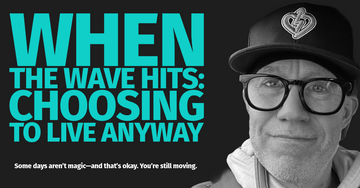When the Wave Hits: Choosing to Live with Brain Cancer | Jason Tharp