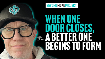 When One Door Closes, a Better One Starts to Form