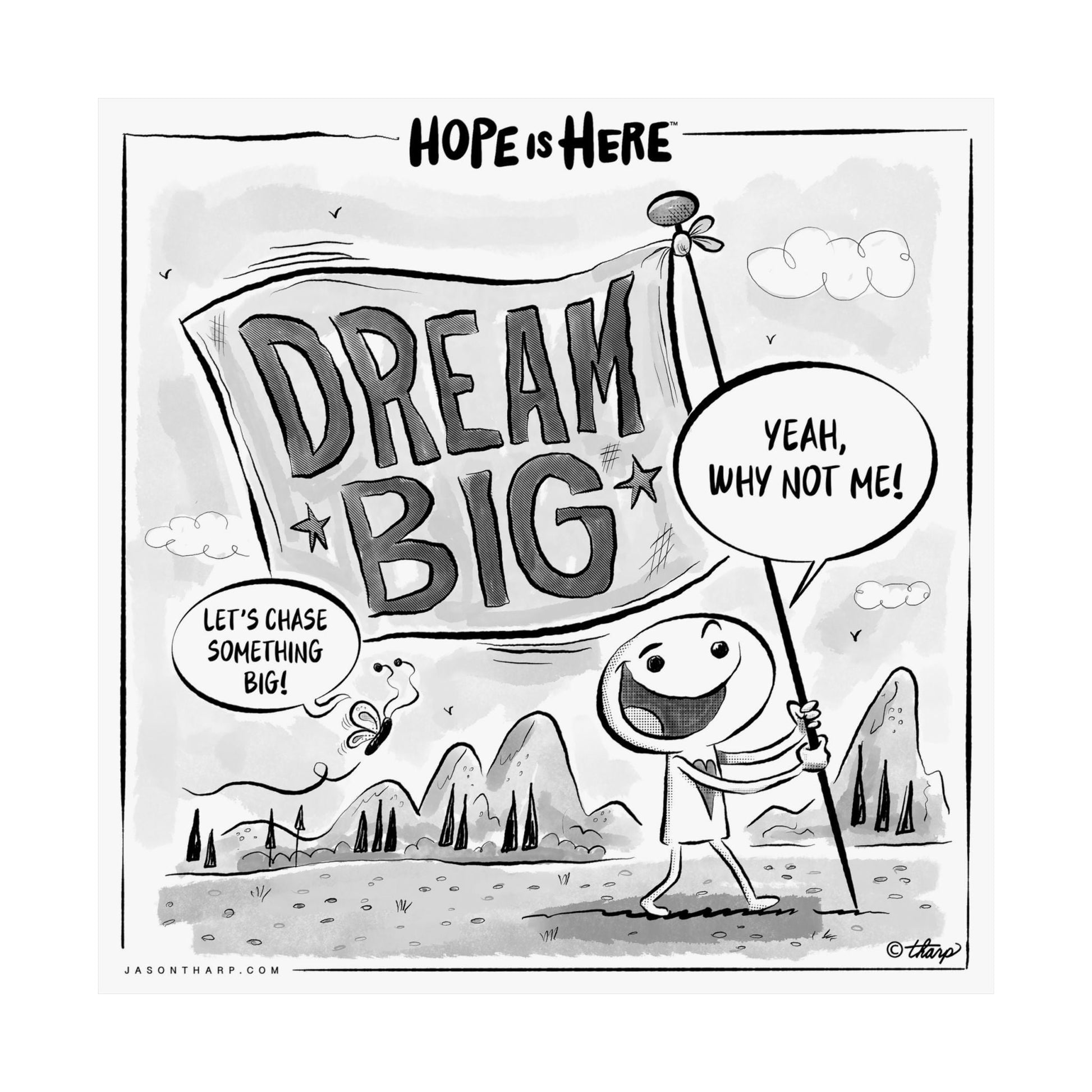 Printify Poster 12" x 12" / Matte Hope is Here: "Dream Big" 12x12 Art Print by Jason Tharp