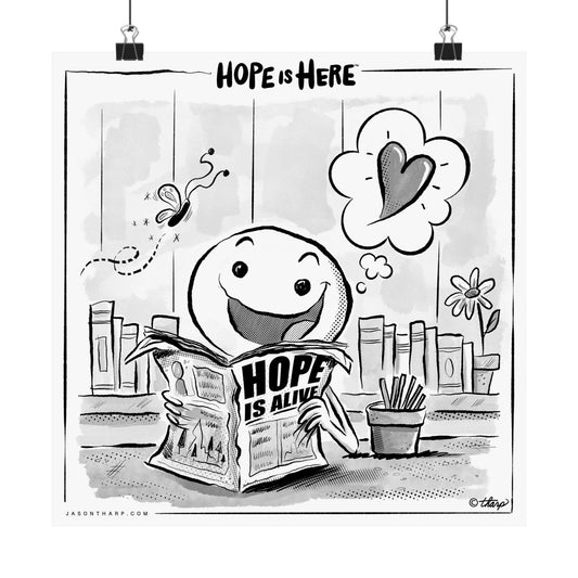 Printify Poster 12" x 12" / Matte Hope is Here: "Hope is Alive" 12x12 Art Print by Jason Tharp